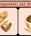 Brass Fasteners, Brass Anchor, Brass Nuts, Brass Screws, Brass Washers,  Brass Inserts, Brass Bolts, Brass Fittings Components, Brass Forged Gas Fitting, Brass Conduit Fittings, Brass Pipe Fittings, Brass Hose Fittings, Brass Electrical Parts, Brass Neutral Links, Electrical Switch Parts, PVC Moulding Parts and Conduit, Brass Socket Pins, Cable Glands,  Alco Cable Gland, TRS Cable Gland, Marine Cable Gland, Wiping Cable Gland, CW Type Cable Glands, E1W Industrial Cable Glands, BW Type Cable Glands, A1/A2 Type Cable Glands, Ceramic Dish Fittings,  Brass Sanitary Parts,  Brass Sprinkler Irrigation Part,  Brass Flex Adaptor, Brass Tee and Elbow