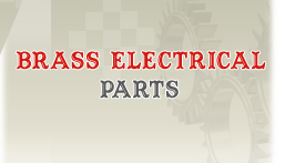 Brass Electrical Parts